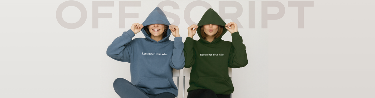Off Script® | Motivational Streetwear That Inspires Action